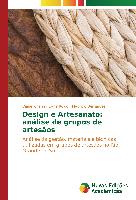 Design e Artesanato: análise de grupos de artesãos