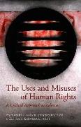 The Uses and Misuses of Human Rights