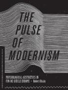 The Pulse of Modernism