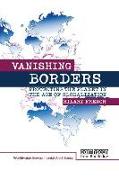 Vanishing Borders