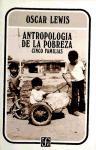 Antropología de la pobreza. Cinco familias