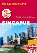 Singapur - Reiseführer von Iwanowski
