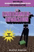 Die Endermen-Invasion - Roman für Minecrafter