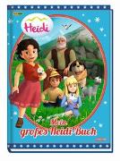 Heidi: Mein großes Heidi-Buch