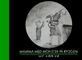 Mamma med monster på ryggen