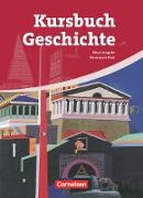 Kursbuch Geschichte, Rheinland-Pfalz - Ausgabe 2009, Von der Antike bis zur Gegenwart, Schülerbuch