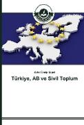 Türkiye, AB ve Sivil Toplum