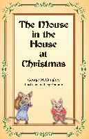 The Mouse in the House at Christmas