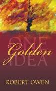 One Golden Idea
