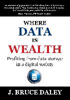 Where Data Is Wealth