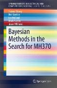 Bayesian Methods in the Search for MH370