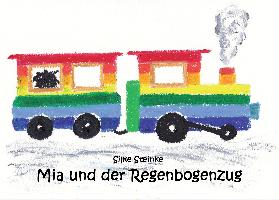 Mia und der Regenbogenzug