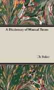 A Dictionary of Musical Terms