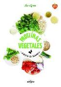 Proteínas vegetales : 66 recetas antioxidantes