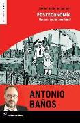 Posteconomía: hacia un capitalismo feudal