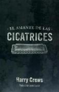 El amante de las cicatrices