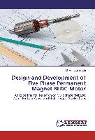 Design and Development of Five Phase Permanent Magnet BLDC Motor