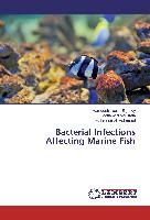 Bacterial Infections Affecting Marine Fish