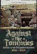 Against the Tommies: History of 26 Reserve Division 1914 - 1918