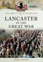 Lancaster In The Great War