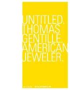 Untitled. Thomas Gentille. American Jeweler