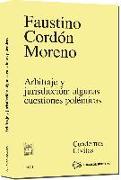 Arbitraje y jurisdicción : algunas cuestiones polémicas