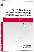 Impacto de la directiva de servicios en las licencias urbanísticas y de actividades