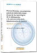 315 Preguntas prácticas esenciales sobre el uso de las tecnologías de la información y la comunicación en la administración de justicia. Manual práctico : Ley 18-2011, de 5 de julio