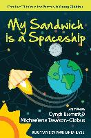 My Sandwich Is a Spaceship: Creative Thinking for Parents & Young Children