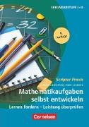 Scriptor Praxis, Mathematikaufgaben selbst entwickeln (9. Auflage ), Lernen fördern - Leistung überprüfen, Buch