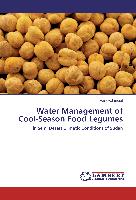 Water Management of Cool-Season Food Legumes