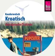 AusspracheTrainer Kroatisch (Audio-CD)