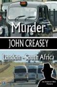 Murder, London - South Africa