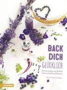 Back dich glücklich