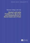 Deutsch-polnische Familien: Ihre Sprachen und Familienkulturen in Deutschland und in Polen