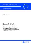 Quo vadis Türkei?