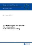 Die Bedeutung von MAC-Klauseln für den deutschen Unternehmenskaufvertrag