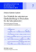 Zur Didaktik der satzinternen Großschreibung im Deutschen für die Sekundarstufe I