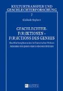 Geschlechter-F(r)iktionen ¿ F(r)ictions des genres