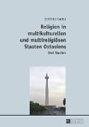 Religion in multikulturellen und multireligiösen Staaten Ostasiens