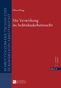 Die Verwirkung im Individualarbeitsrecht