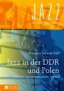 Jazz in der DDR und Polen