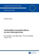 Tarifrechtliche Kontrollverfahren vor den Arbeitsgerichten