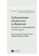 Informationsstrukturen in Kontrast