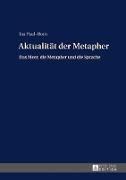 Aktualität der Metapher