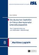 Die deutschen Seehäfen im Fokus überregionaler Entwicklungspolitik