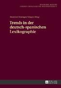 Trends in der deutsch-spanischen Lexikographie
