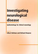 Investigating Neurological Disease: Epidemiology for Clinical Neurology