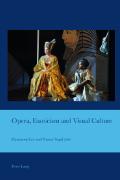 Opera, Exoticism and Visual Culture