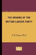 The Origins of the British Labour Party